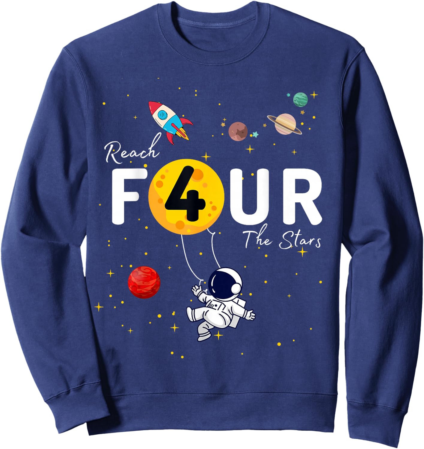 Reach 4 the Stars Child's 4th Birthday Astronaut party Sweatshirt - Sweatshirt | Navy