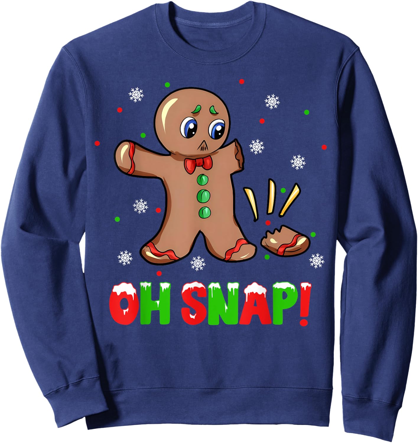 Funny Oh Snap Gingerbread Man Christmas Cookie Xmas Boy Girl Sweatshirt - Sweatshirt | Navy