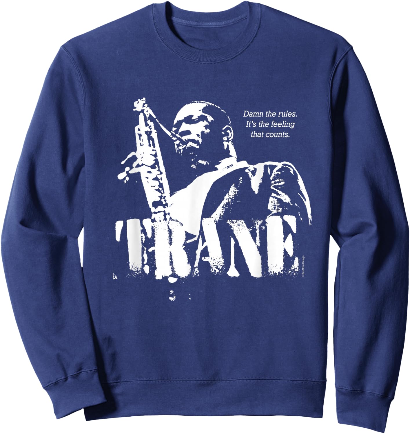 Coltrane Jazz Wisdom Saxophonist Musician (1-Color) Sweatshirt - Sweatshirt | Navy