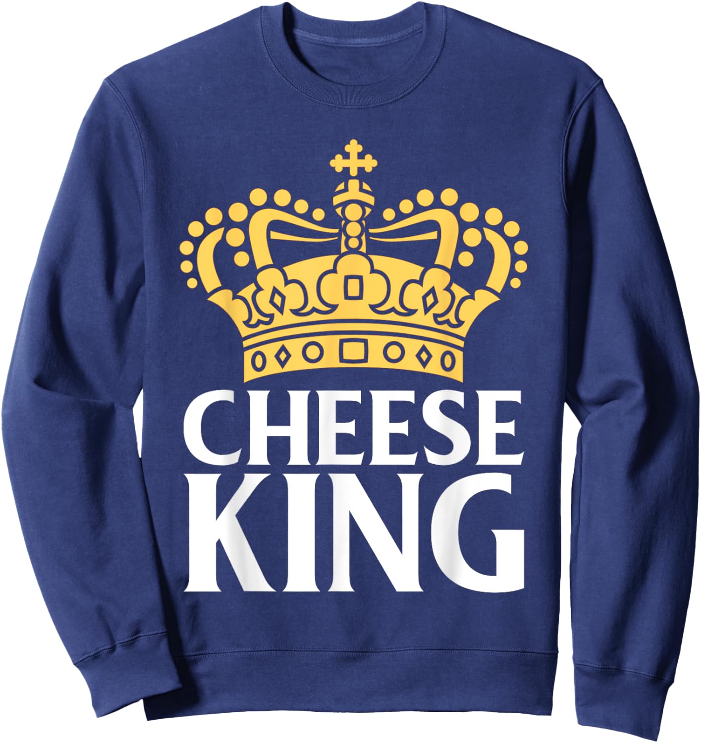 Cheese King Snack Cheese Sweatshirt - Sweatshirt | Navy