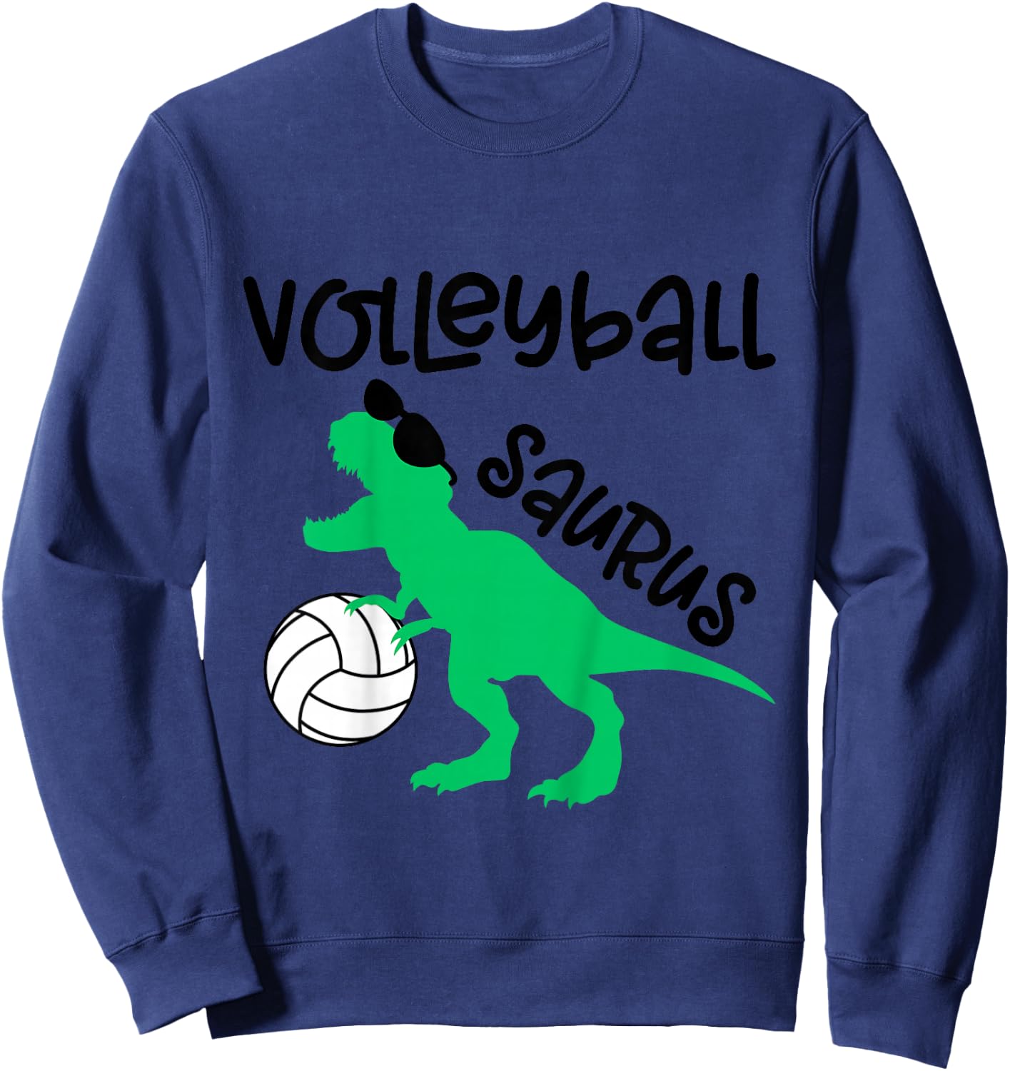 Dinosaur Volleyball Saurus Toddler Boy Biggest Fan Baby Girl Sweatshirt - Sweatshirt | Navy