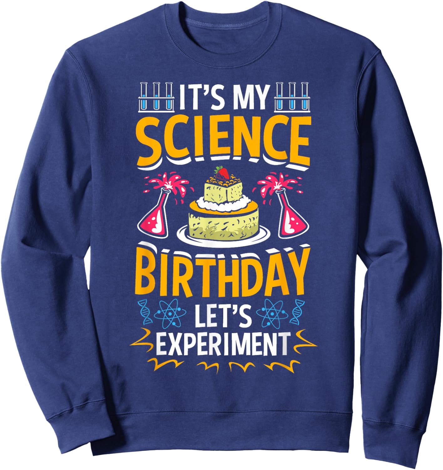 Birthday Boy Girls Science Stem Kids Birthday Party Theme Sweatshirt - Sweatshirt | Navy