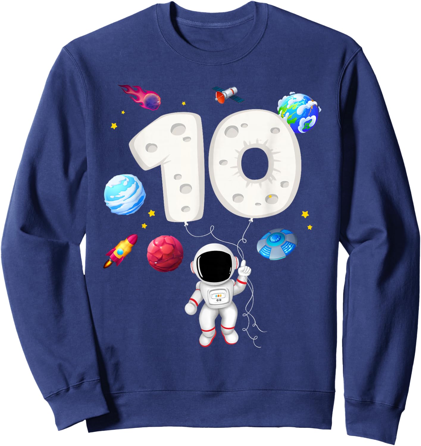 10th Astronaut Birthday Party 10 Years Old Space Costume Sweatshirt - Sweatshirt | Navy