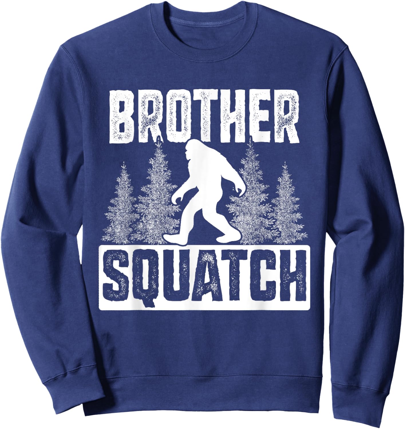 Squatchy Matching Family Bigfoot Shirts Brother Squatch Sweatshirt - Sweatshirt | Navy