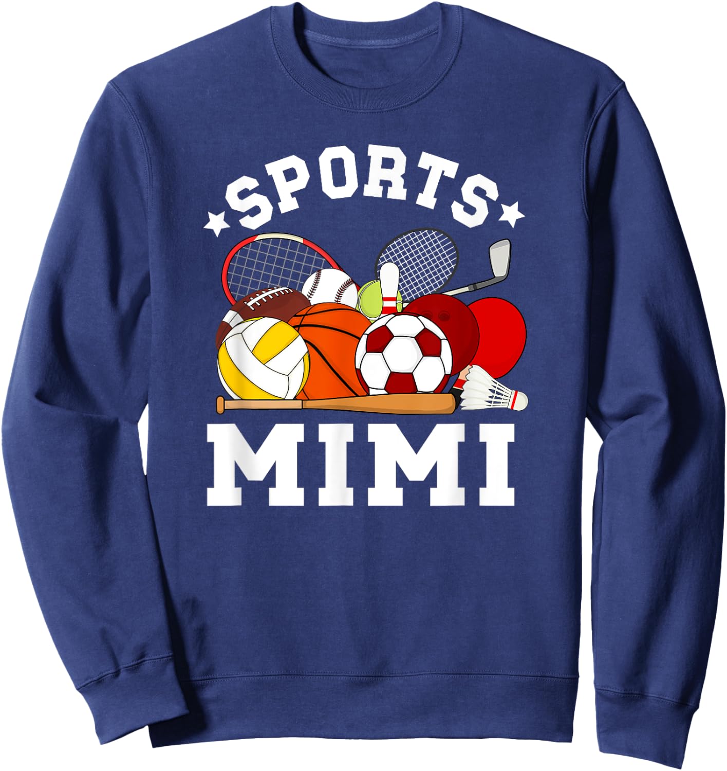 Sports Mimi Proud Sport Mimi Sports Mimi Grandma Sweatshirt - Sweatshirt | Navy