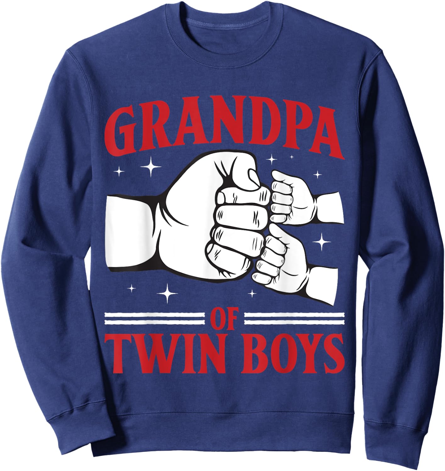 Twin Grandpa Grandfather Of Two Grandpa Of Twin Boys Sweatshirt - Sweatshirt | Navy