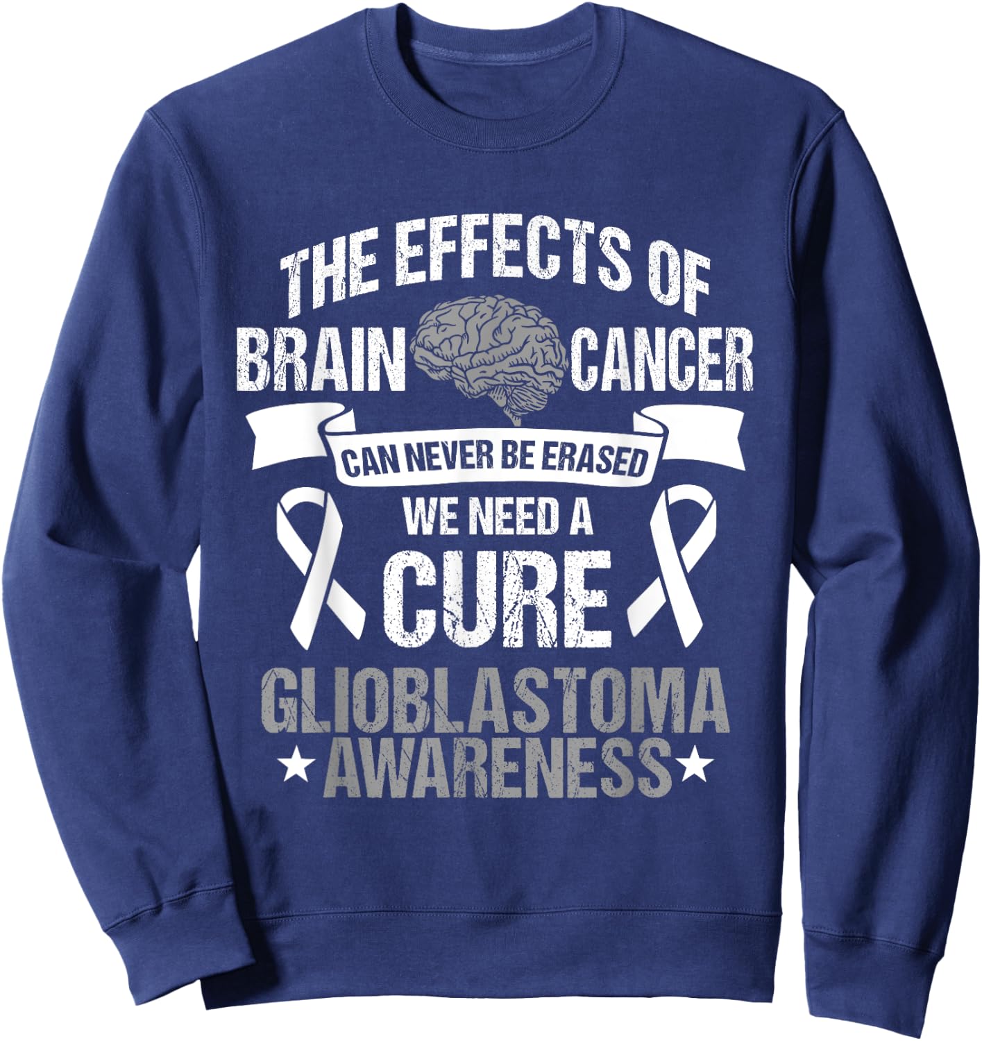 Glioblastoma Multiforme GBM Survivor Astrocytoma Brain Tumor Sweatshirt - Sweatshirt | Navy