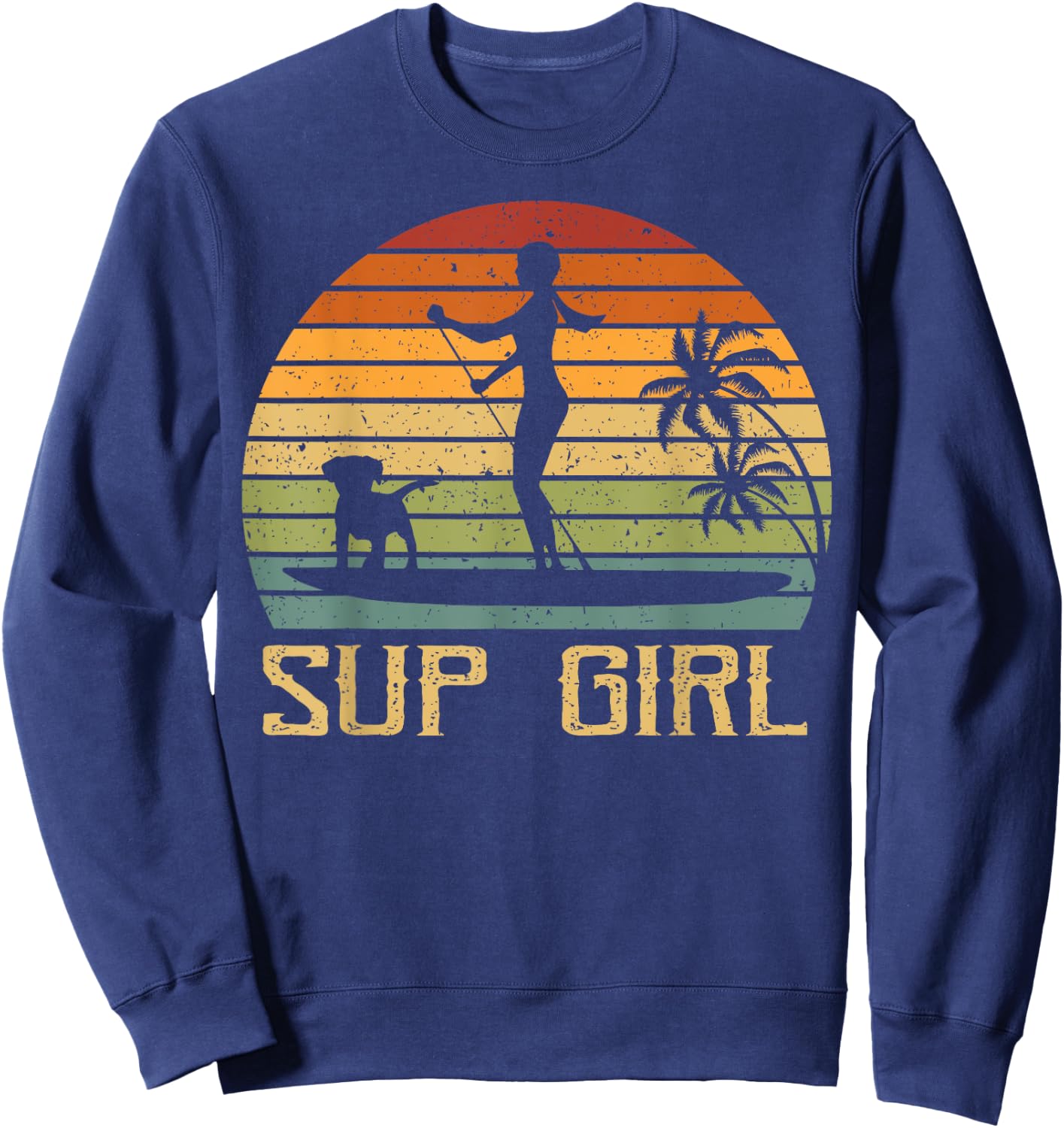 Retro Sup Girl Dog Paddling Paddle Board SUP Water Sports Sweatshirt - Sweatshirt | Navy