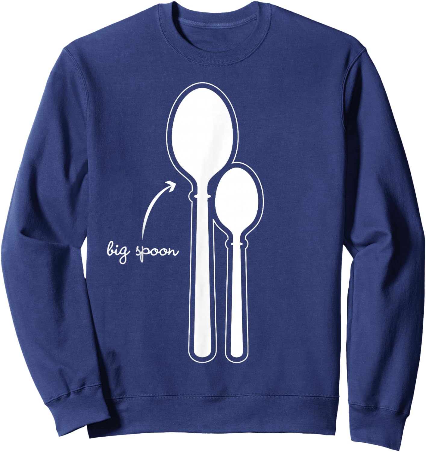 Funny Big Spoon Matching Gift Couples Sweatshirt - Sweatshirt | Navy