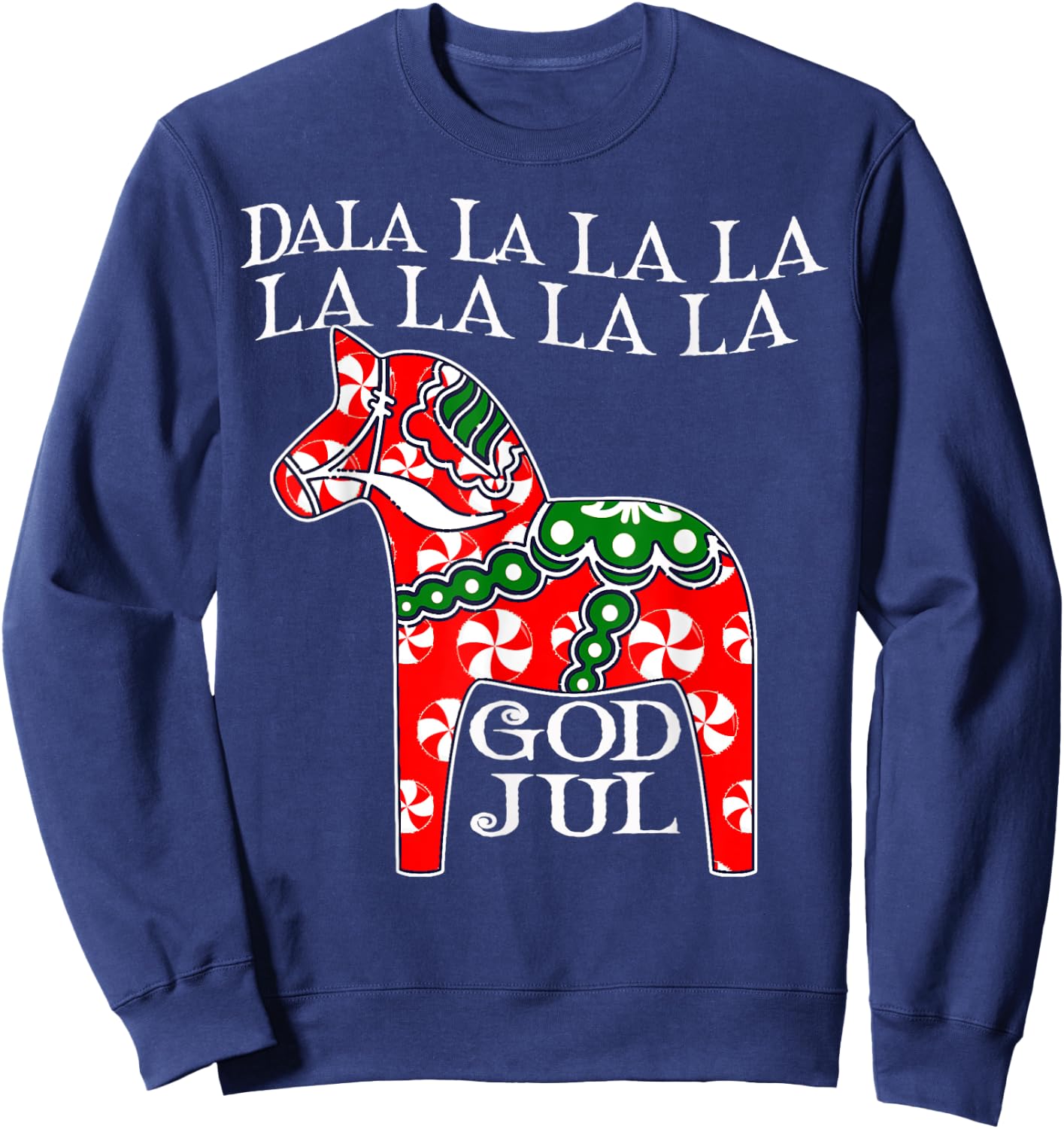 Funny Swedish Christmas God Jul Dala Horse Dalahost Sweatshirt - Sweatshirt | Navy