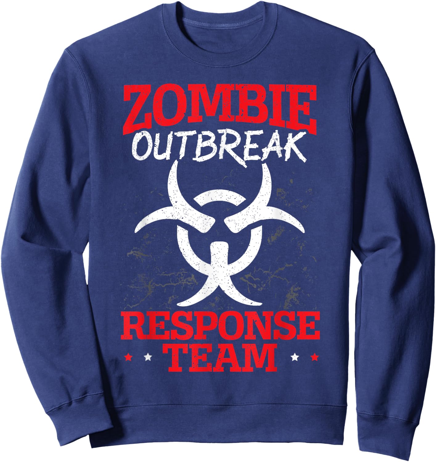 Zombie Outbreak Response Team Halloween Trick Or Treat Sweatshirt - Sweatshirt | Navy