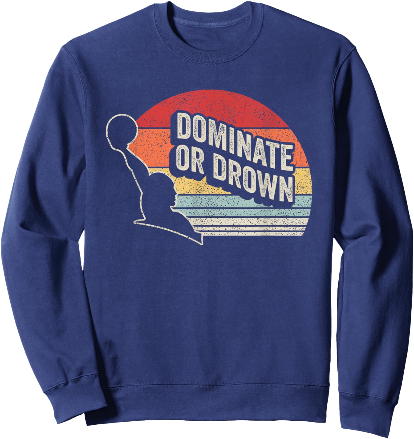 Water Polo Player Vintage Retro Water Polo Sweatshirt - Sweatshirt | Navy