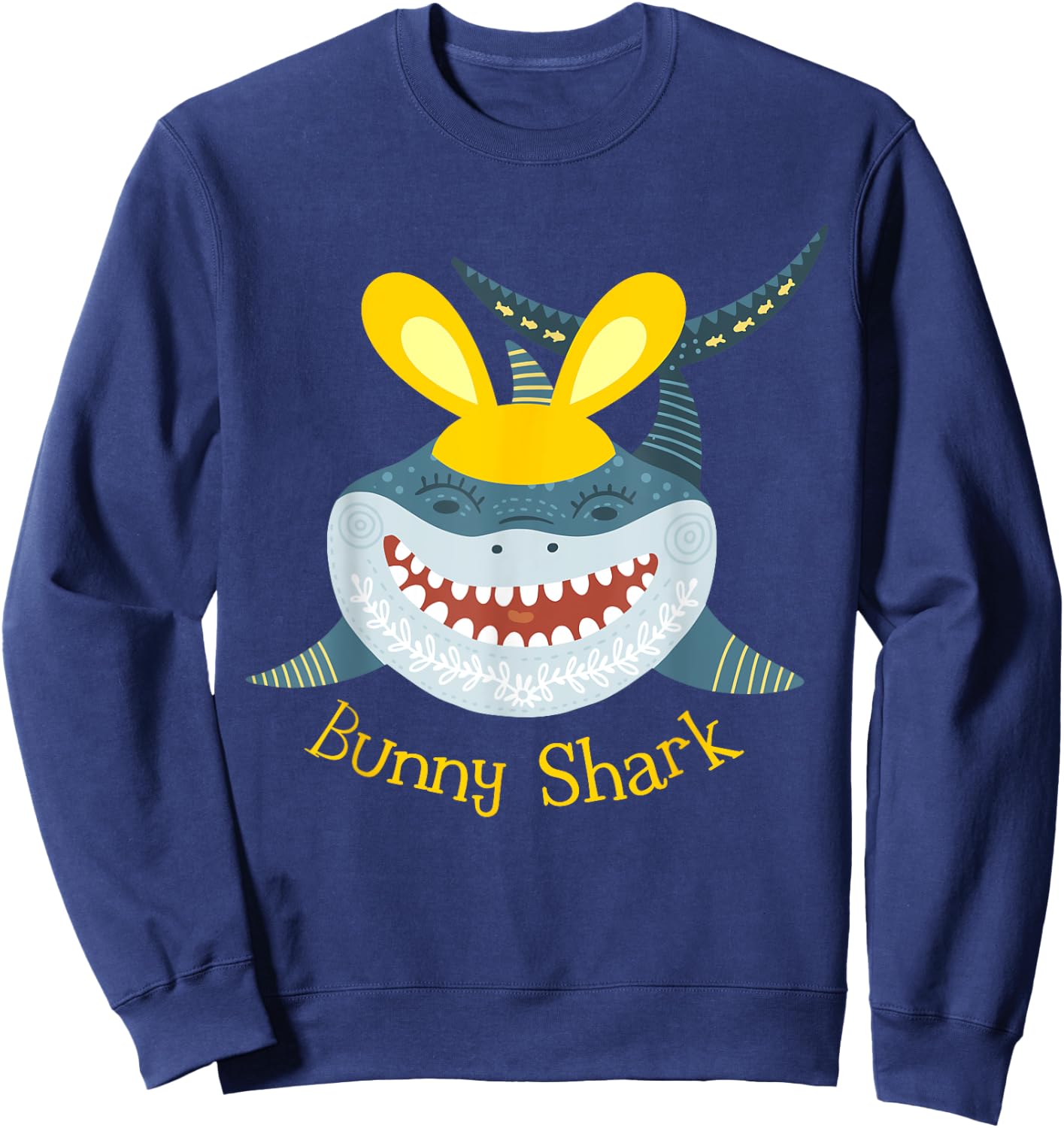 Bunny Shark Funny Easter for Boys, Girls, Men, and Women Sweatshirt - Sweatshirt | Navy