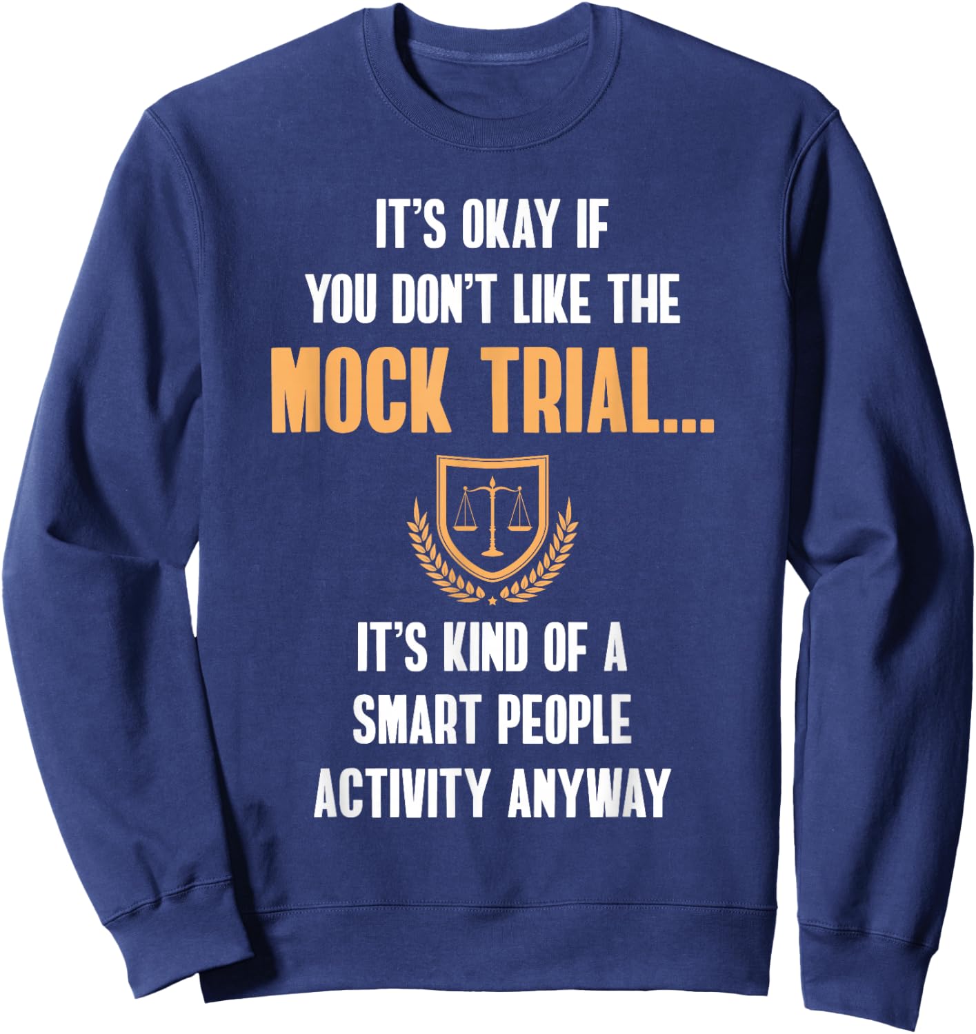 Mock Trial Smart Sweatshirt - Sweatshirt | Navy