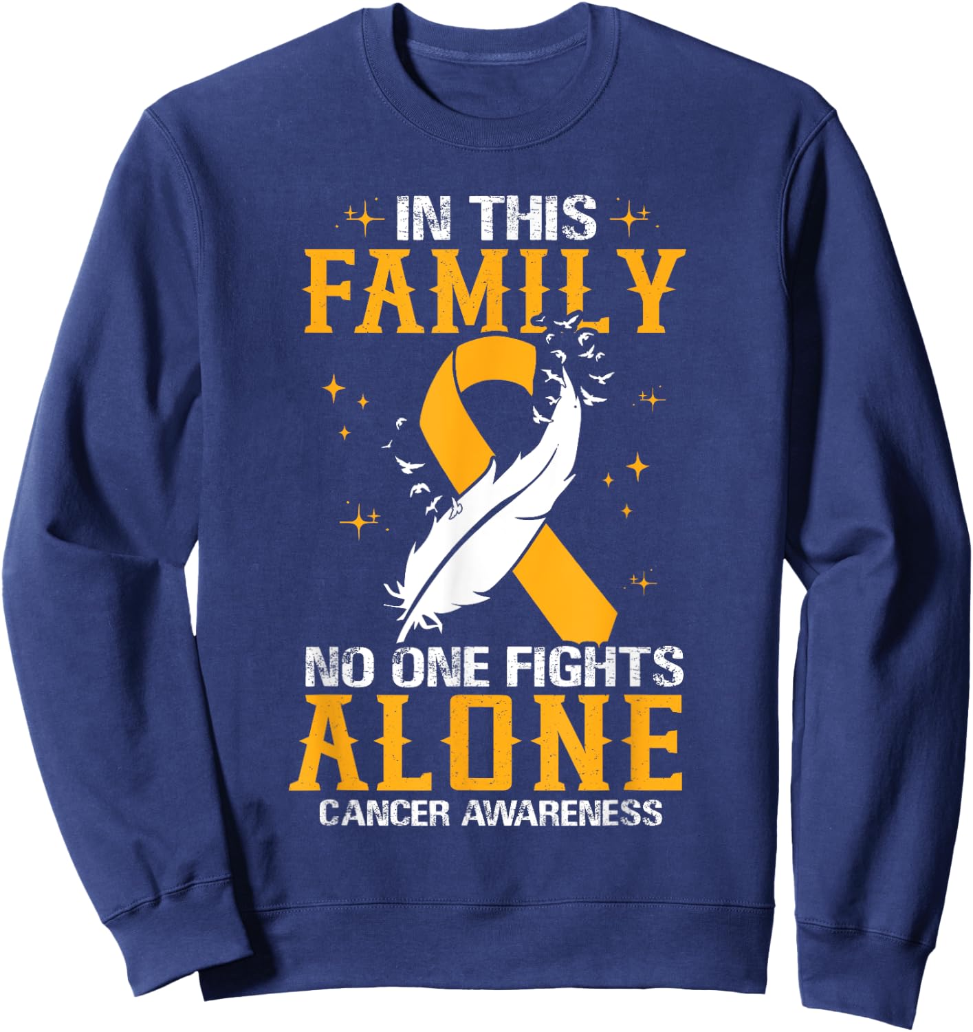 Breast Cancer Awareness, In This Family No One Fight Alone Sweatshirt - Sweatshirt | Navy