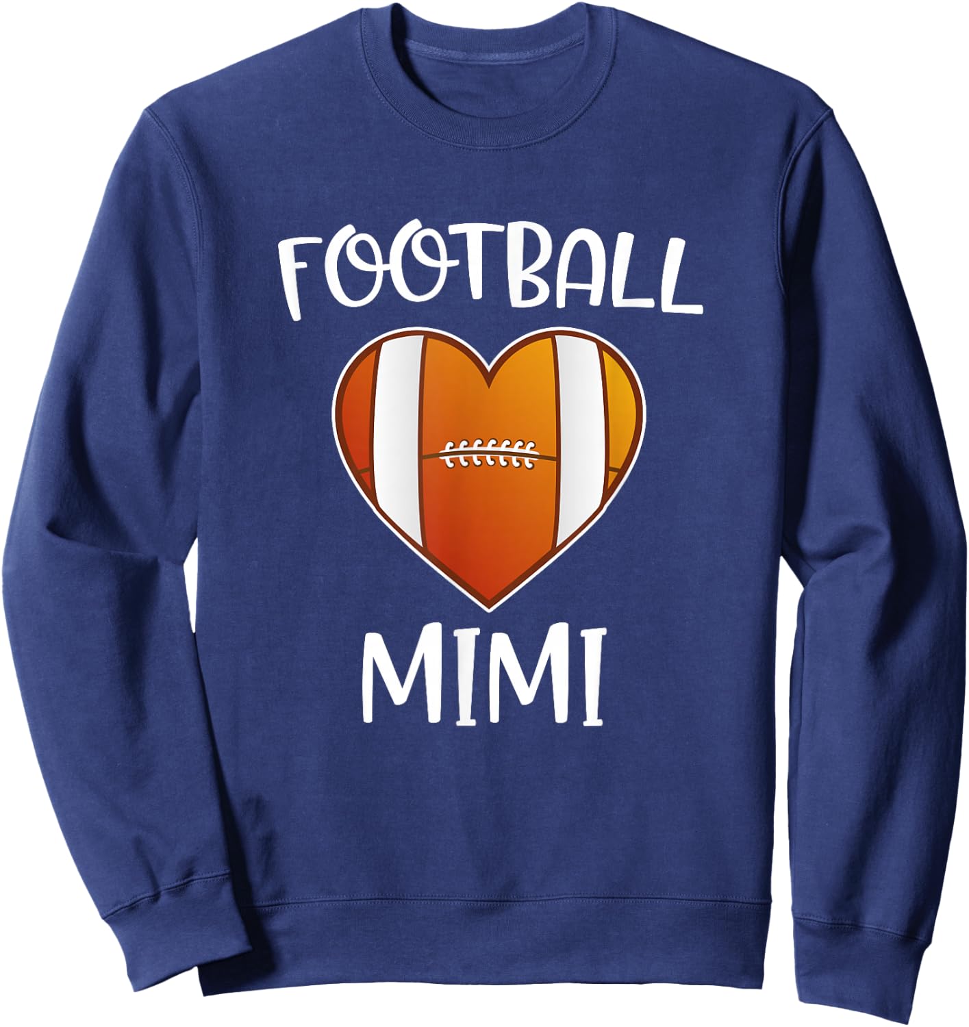 Football Mimi Cute Heart Football Gift Mimi Of A Player Sweatshirt - Sweatshirt | Navy