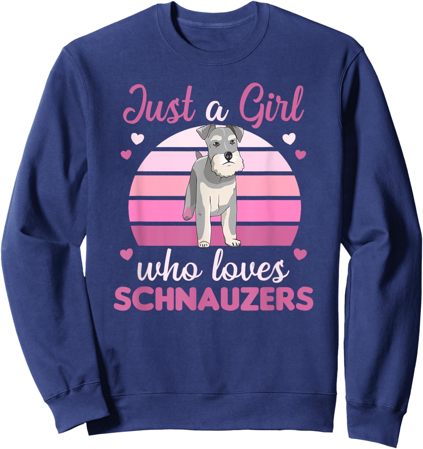 Just a girl who loves schnauzers Dogs For Girls Sweatshirt - Sweatshirt | Navy