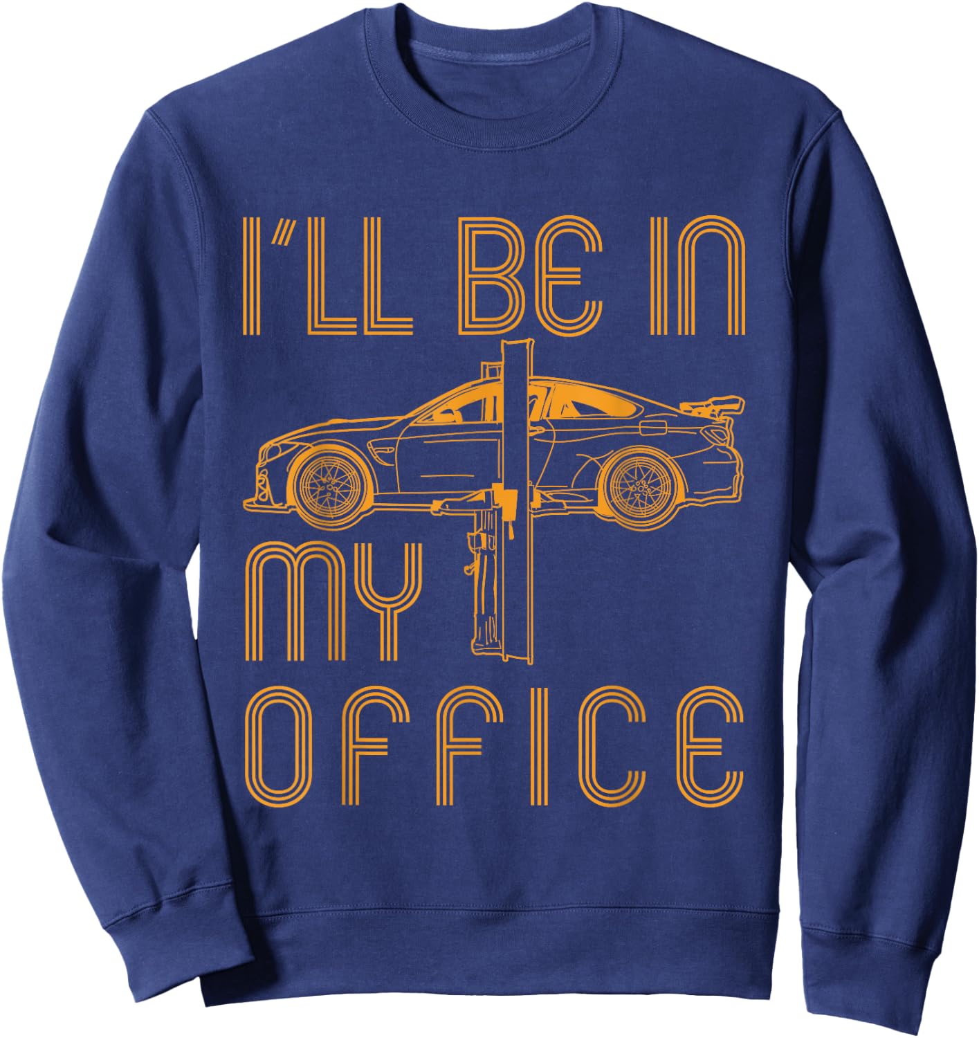 Funny Car Mechanic Guys Automotive Lover Gift Dad Sweatshirt - Sweatshirt | Navy
