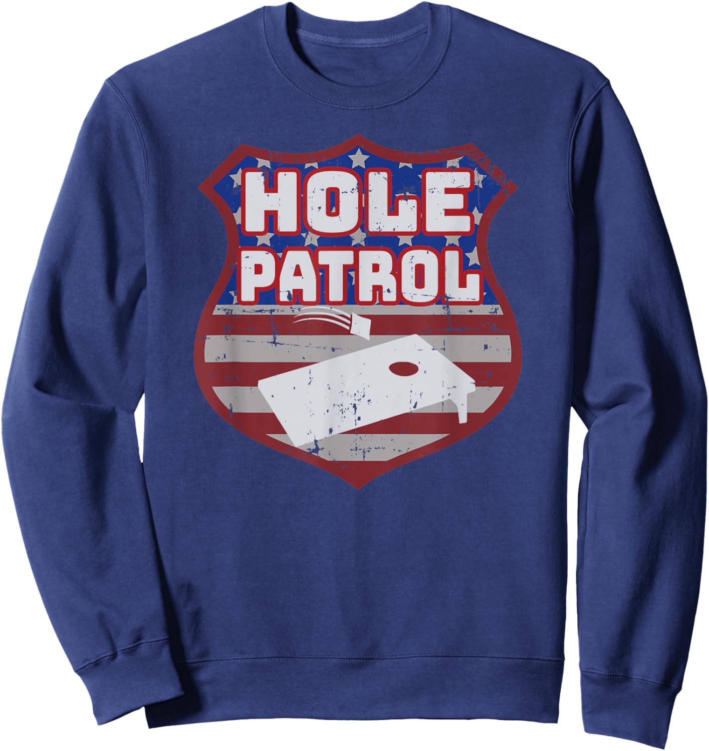 Cornhole Game Toss Men Women Team Beanbags Hole Patrol Sweatshirt - Sweatshirt | Navy