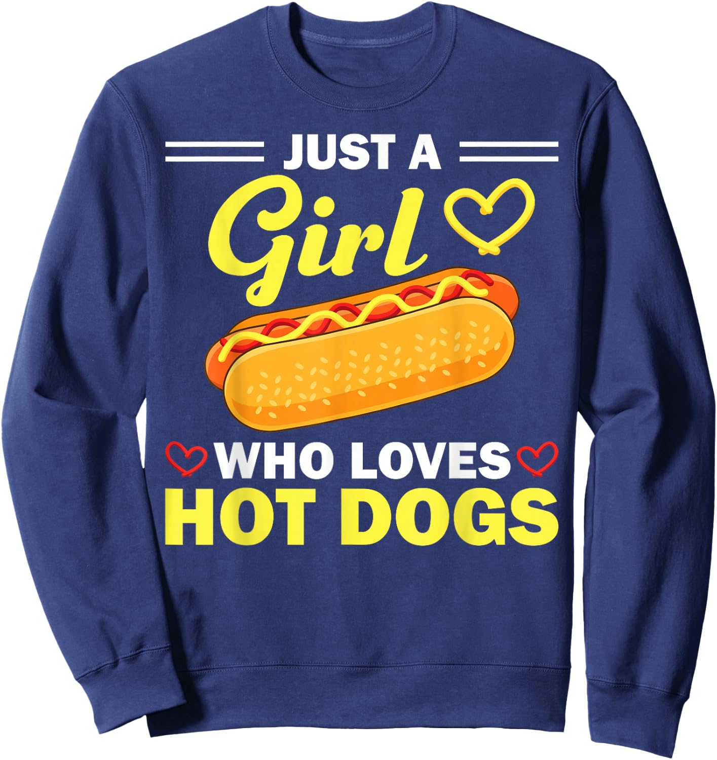 Funny Hot Dog Design Girls Hot Dog Lovers Sweatshirt - Sweatshirt | Navy