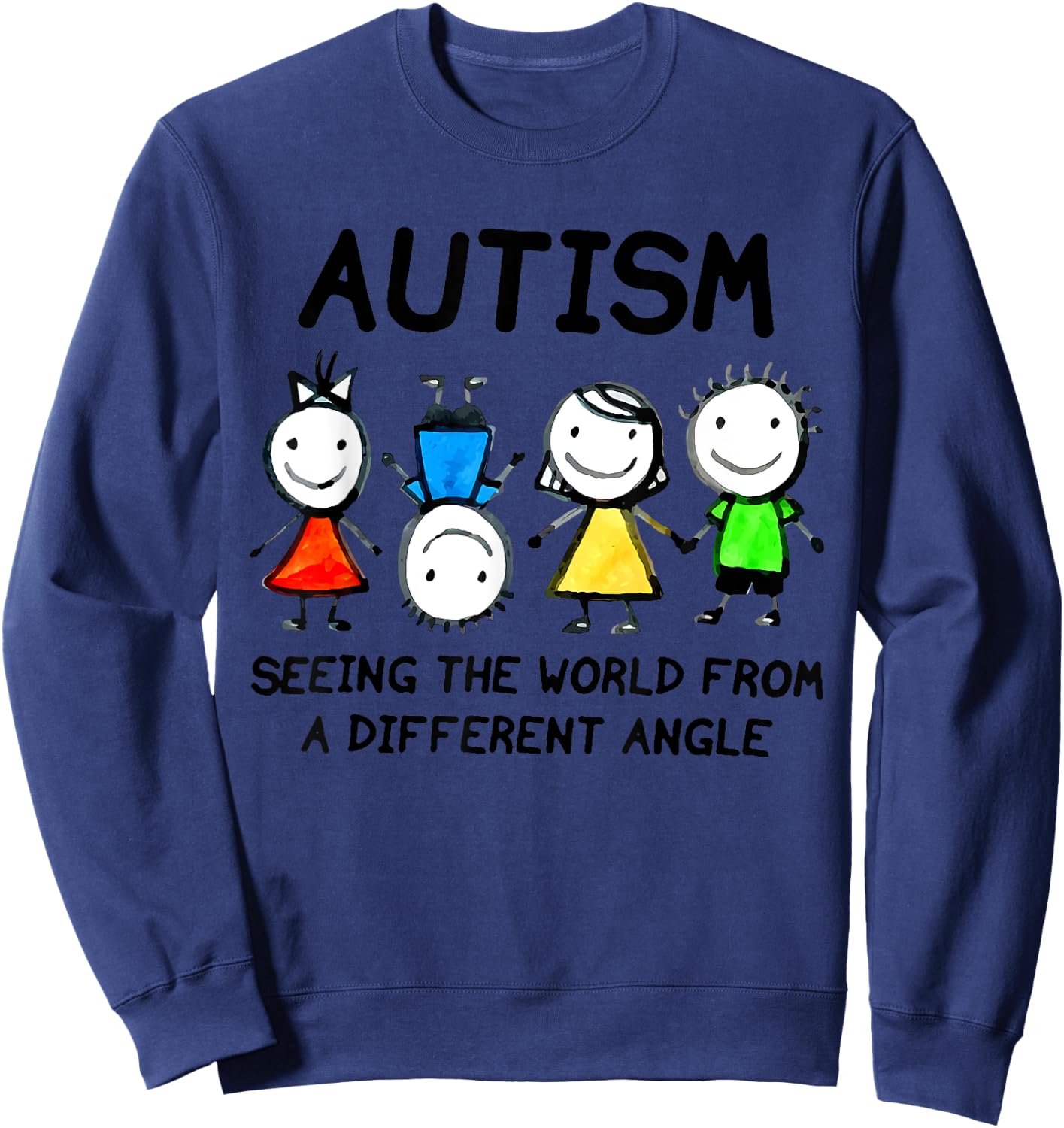 Autism Seeing The World From A Different Angle Autism Gifts Sweatshirt - Sweatshirt | Navy