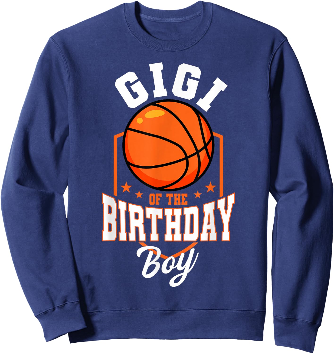 Gigi Of The Birthday Boy Basketball Theme Bday Party Sweatshirt - Sweatshirt | Navy