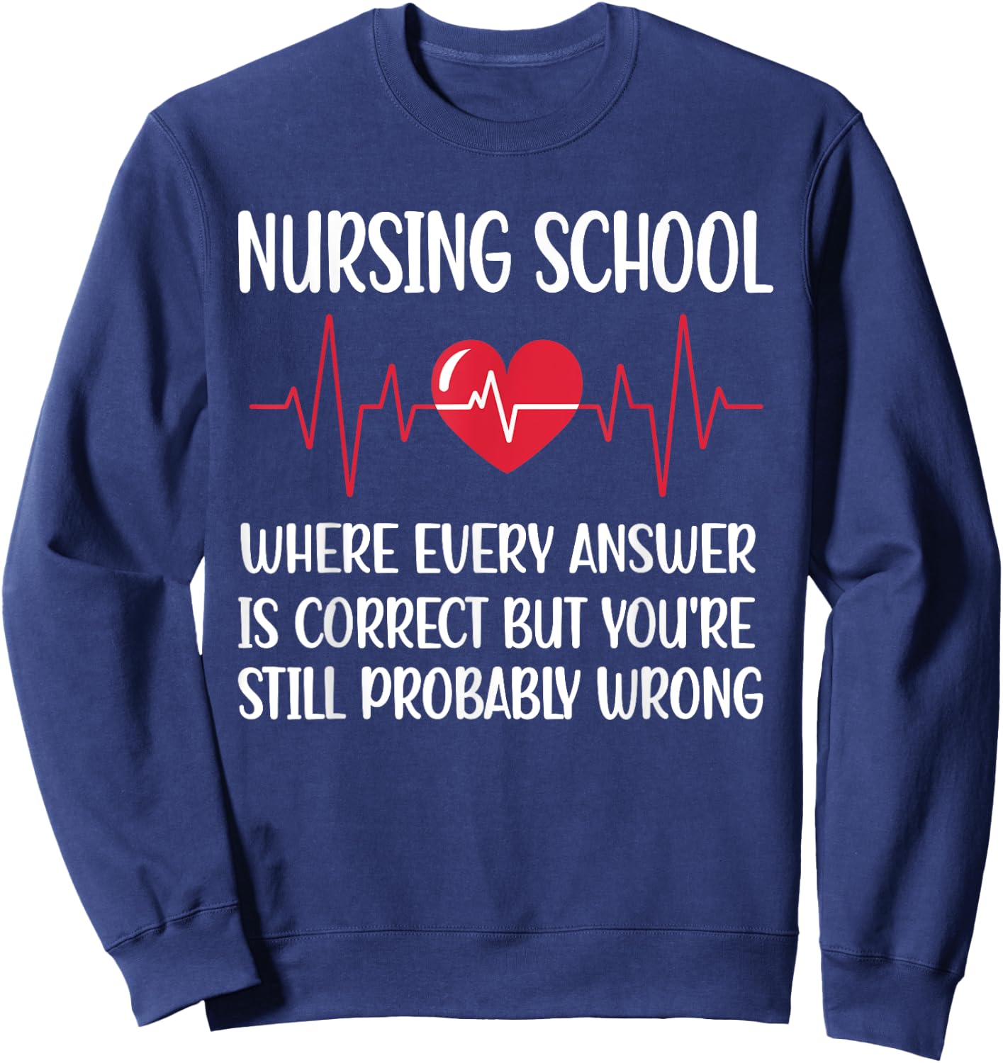 Nursing School Student | Nurse Student Future Nurse Sweatshirt - Sweatshirt | Navy