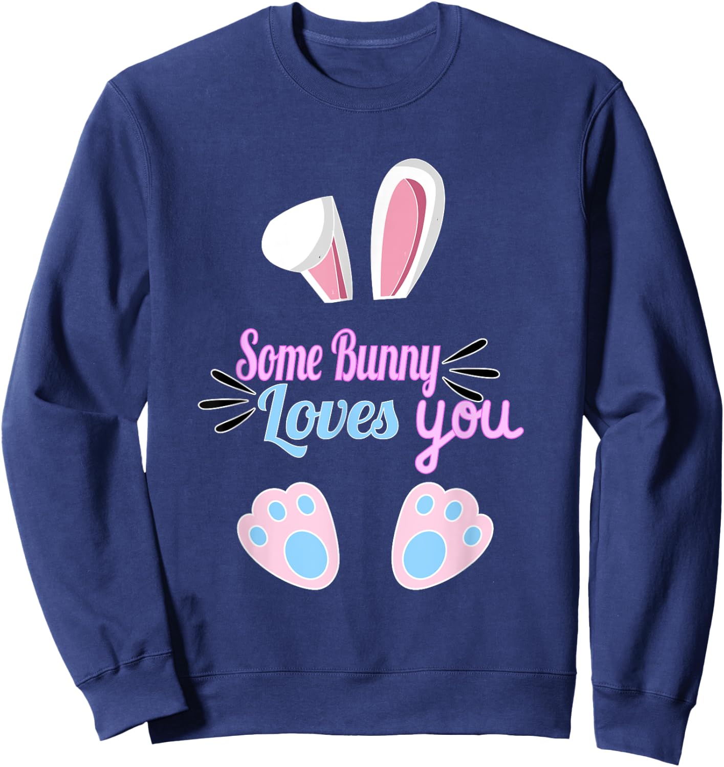 Some Bunny Loves You Easter Sweatshirt - Sweatshirt | Navy