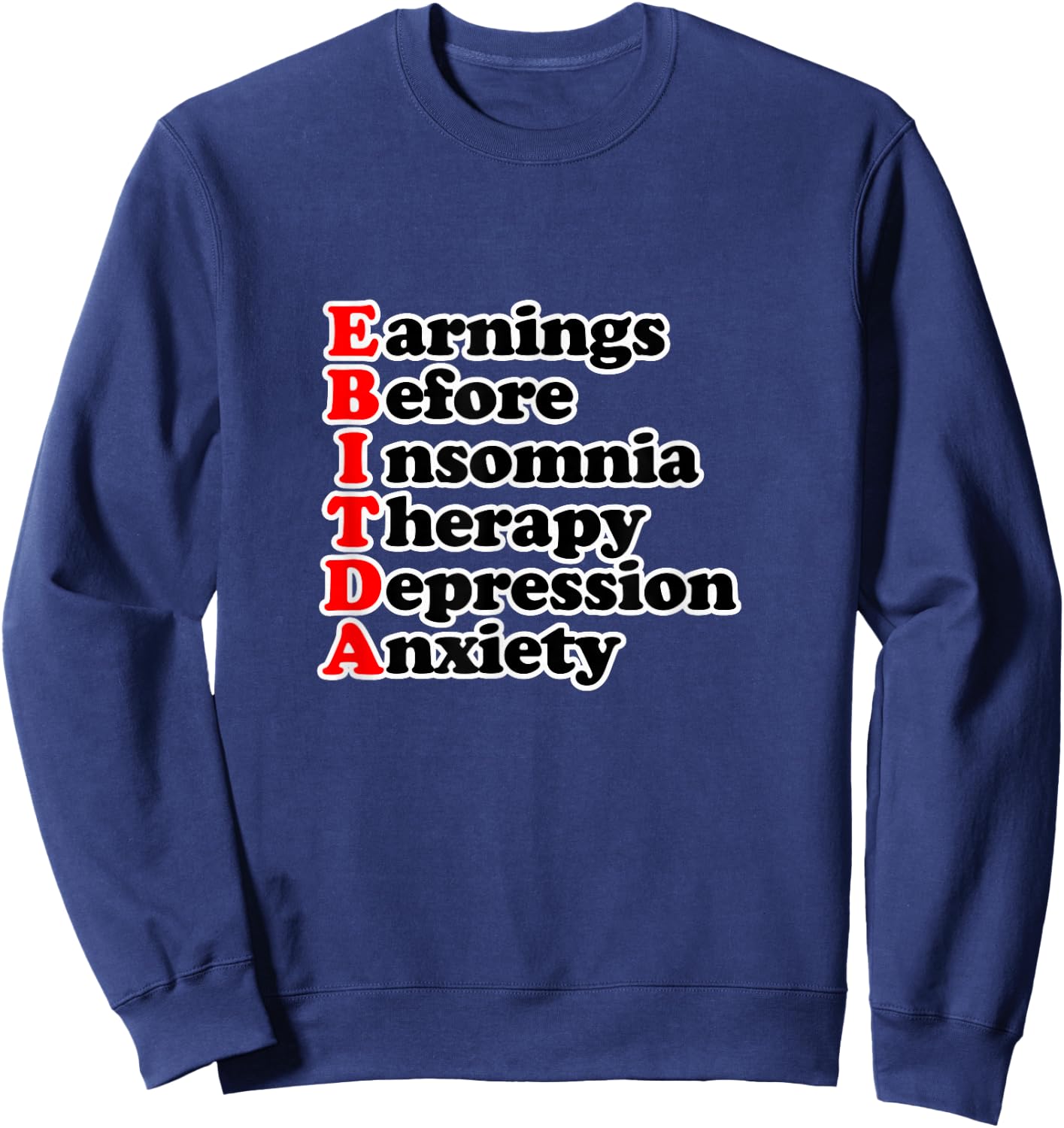 EBITDA Funny Accountant Sweatshirt - Sweatshirt | Navy