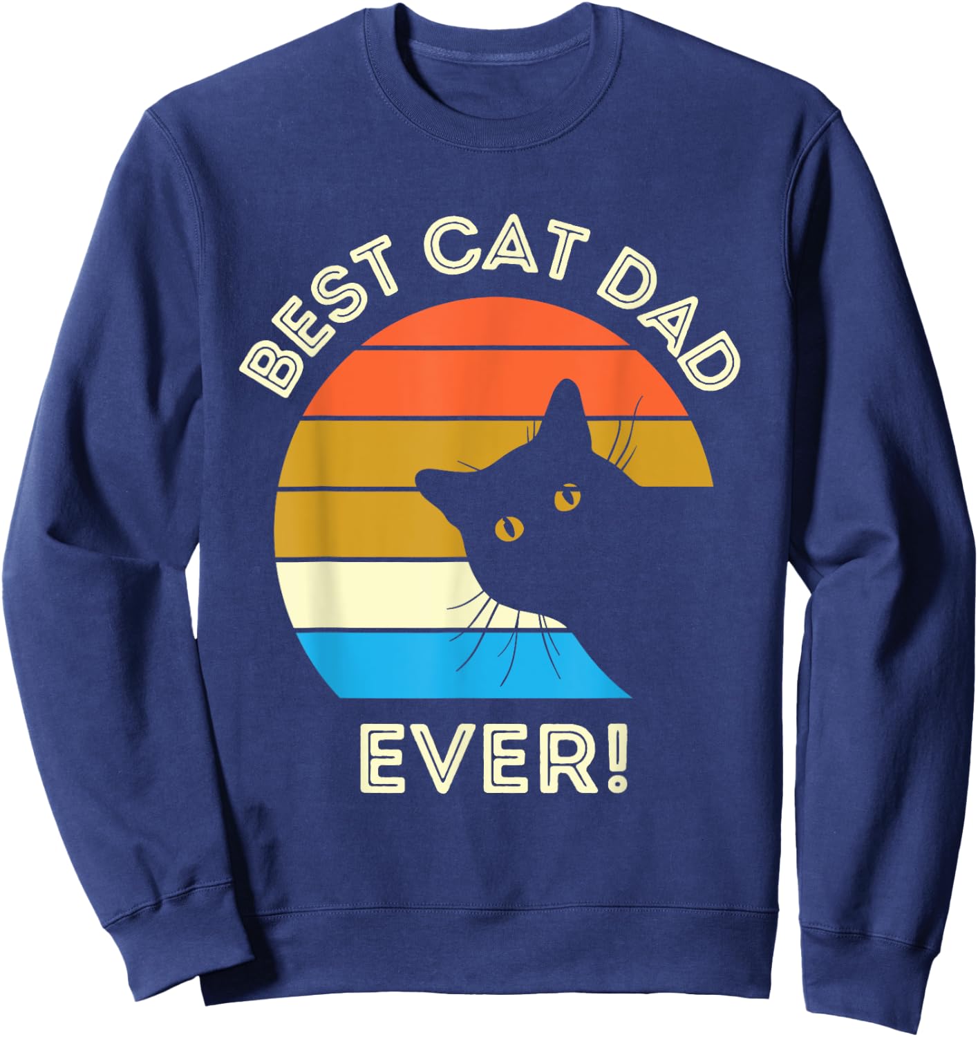 Best Cat Dad Ever Men Sweatshirt - Sweatshirt | Navy