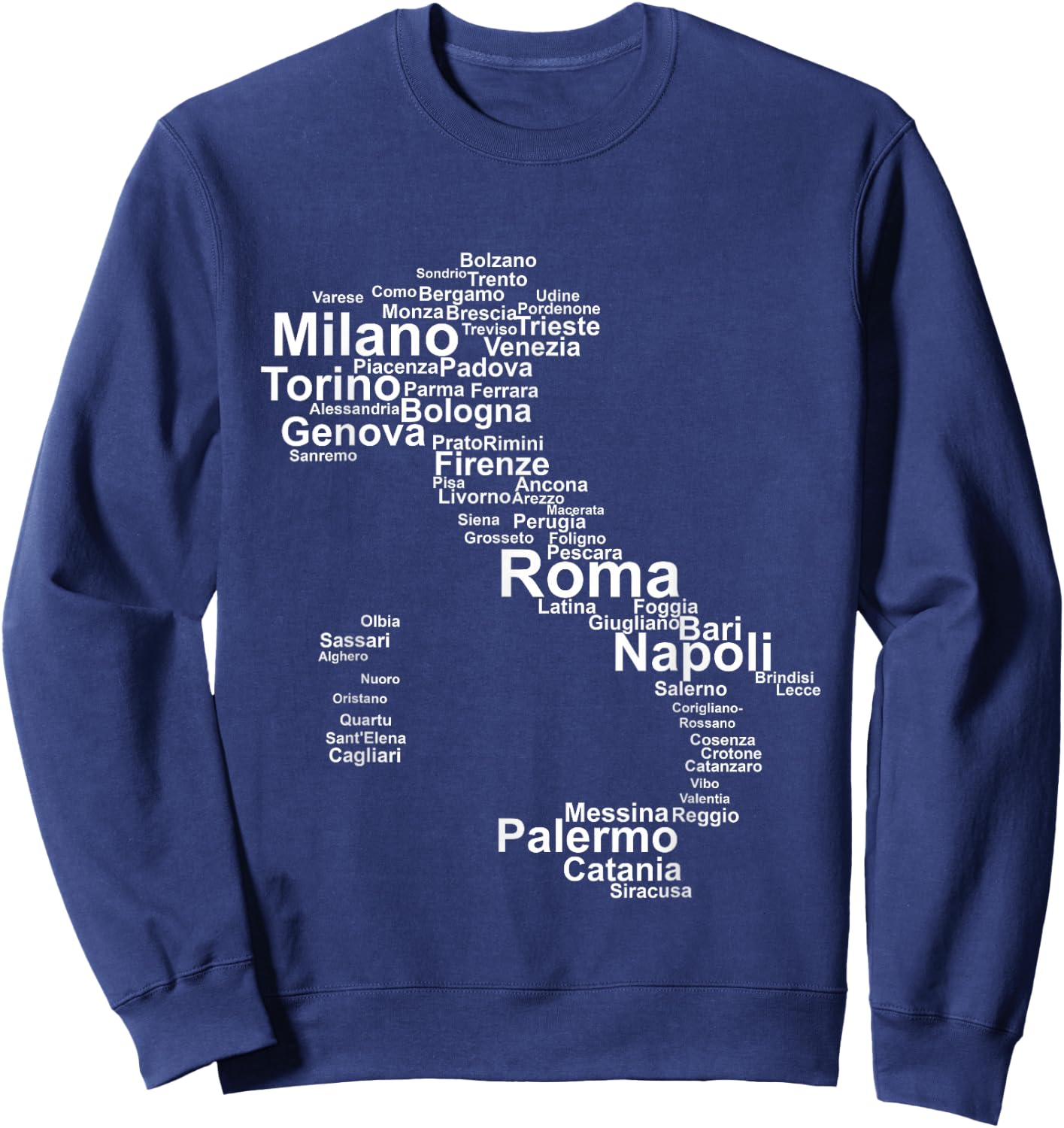 Italy Map Silhouette Towns Cities Rome Milan Travel Europe Sweatshirt - Sweatshirt | Navy