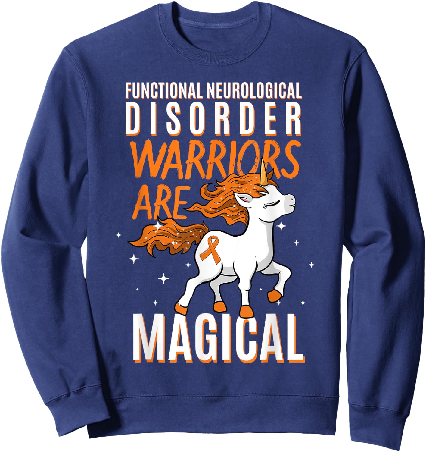 Functional Neurological Disorder Warrior Awareness Unicorn Sweatshirt - Sweatshirt | Navy
