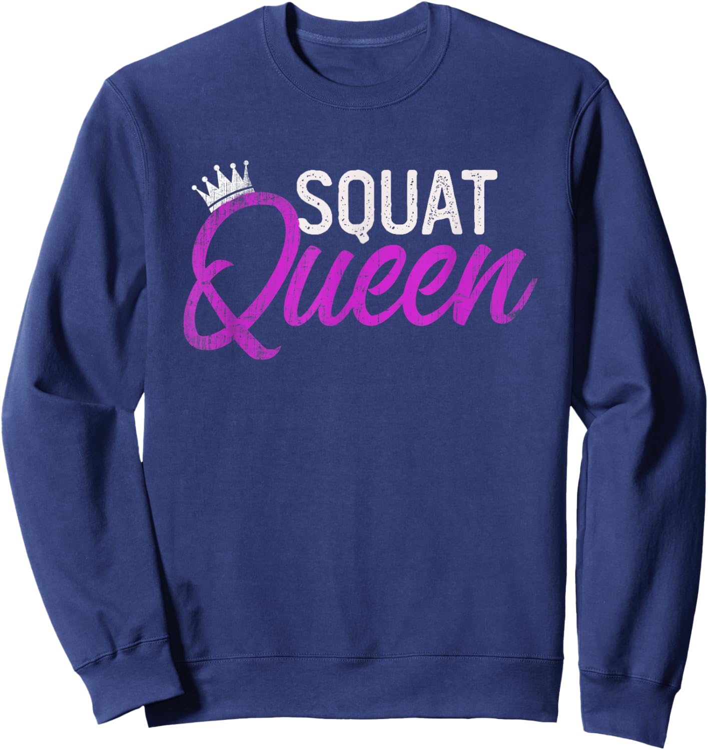 Funny SQUAT QUEEN Personal Trainer Fitness Girl Coach Gym Sweatshirt - Sweatshirt | Navy