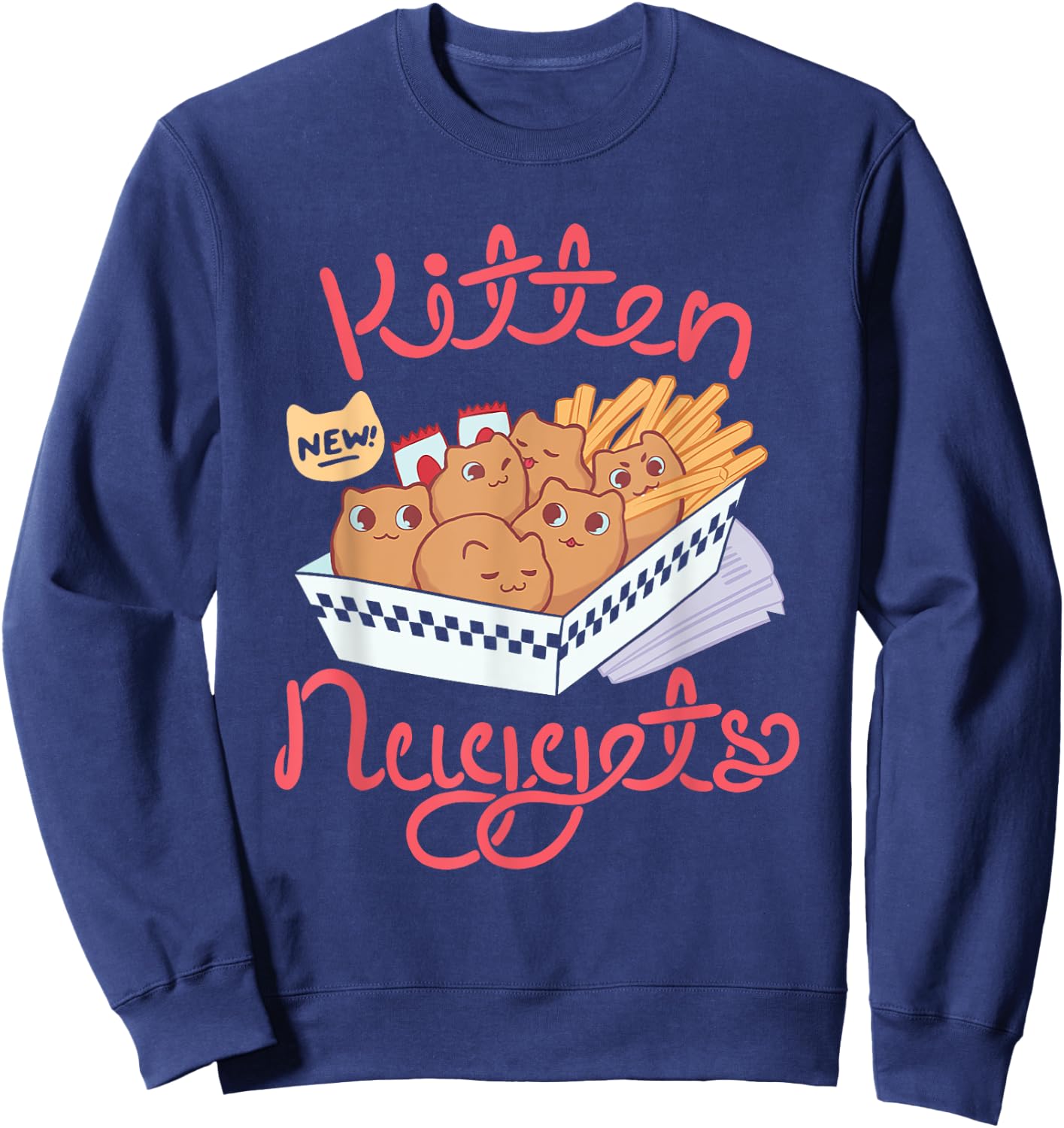 Kitten Nuggets Nugget Kitten Chicken Nugget Lover Gift Sweatshirt - Sweatshirt | Navy