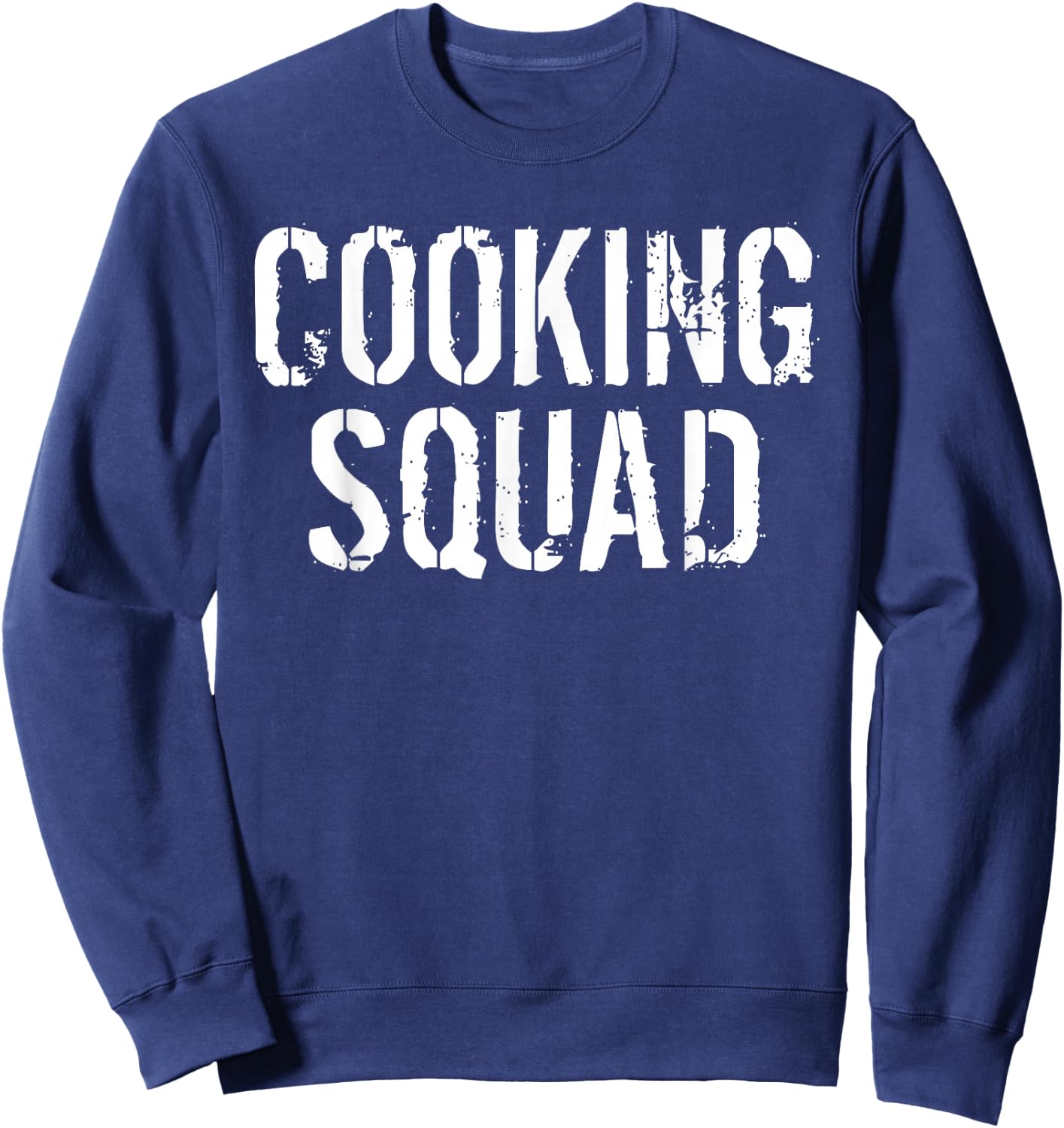 Cooking Squad Team Kitchen Friends Culinary Cook Sweatshirt - Sweatshirt | Navy