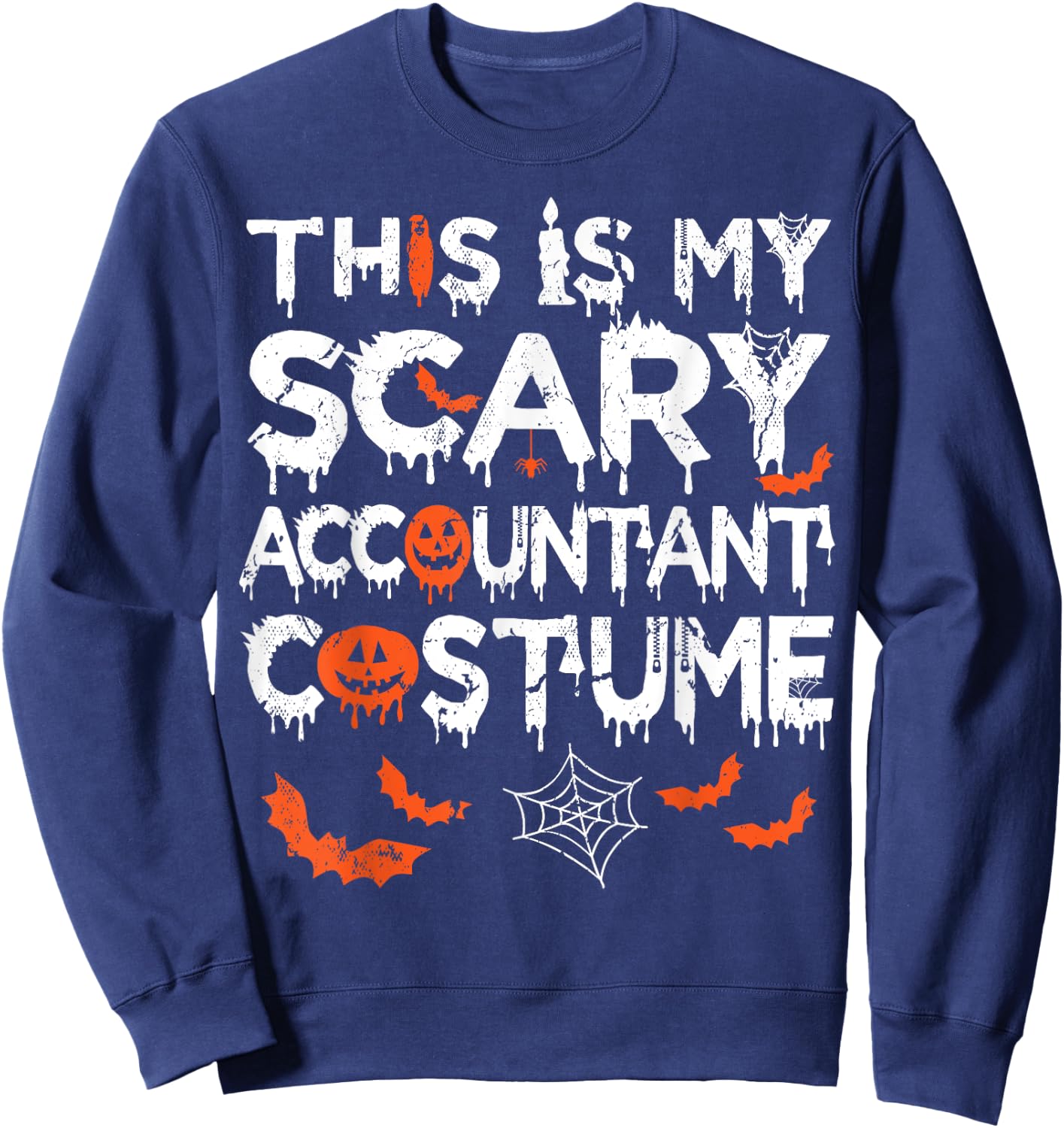This Is My Scary Accountant Costume Funny Halloween Sweatshirt - Sweatshirt | Navy