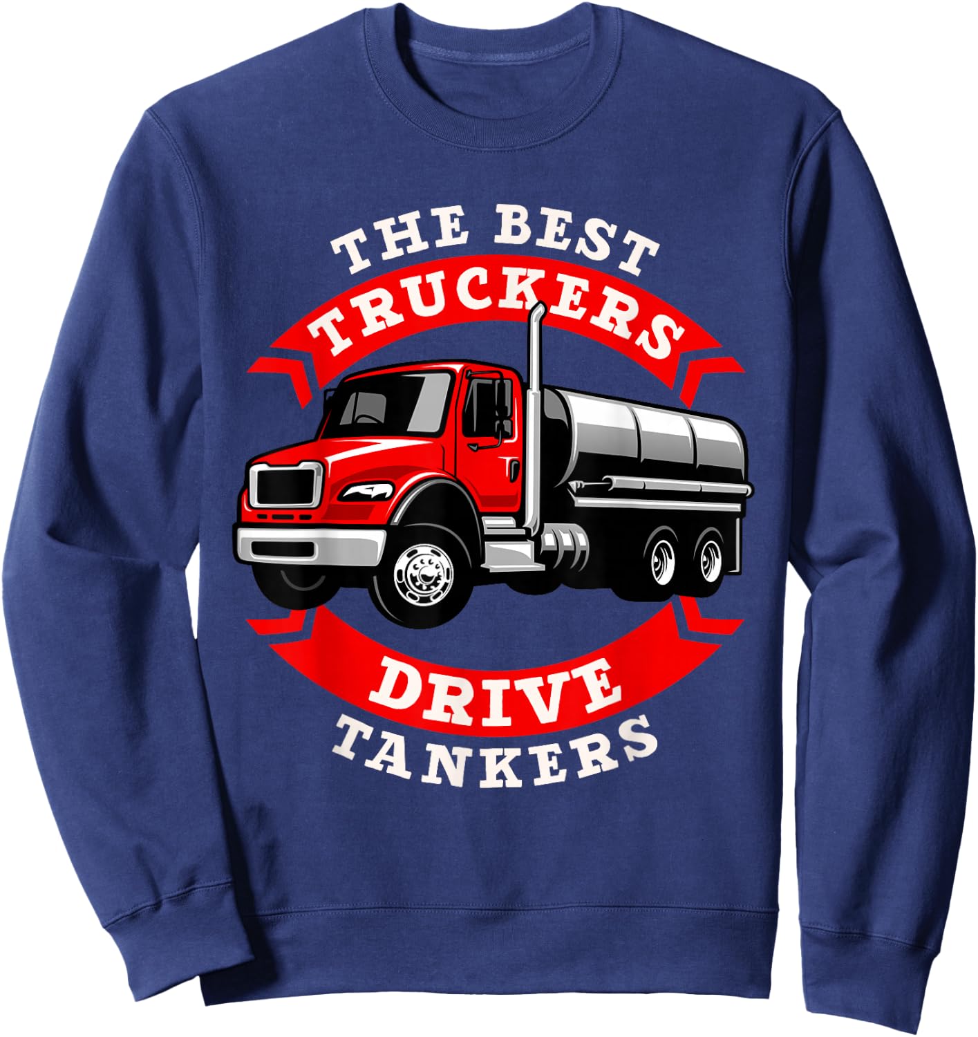 Truck Driver Truck Driver - Truck Driver Sweatshirt - Sweatshirt | Navy