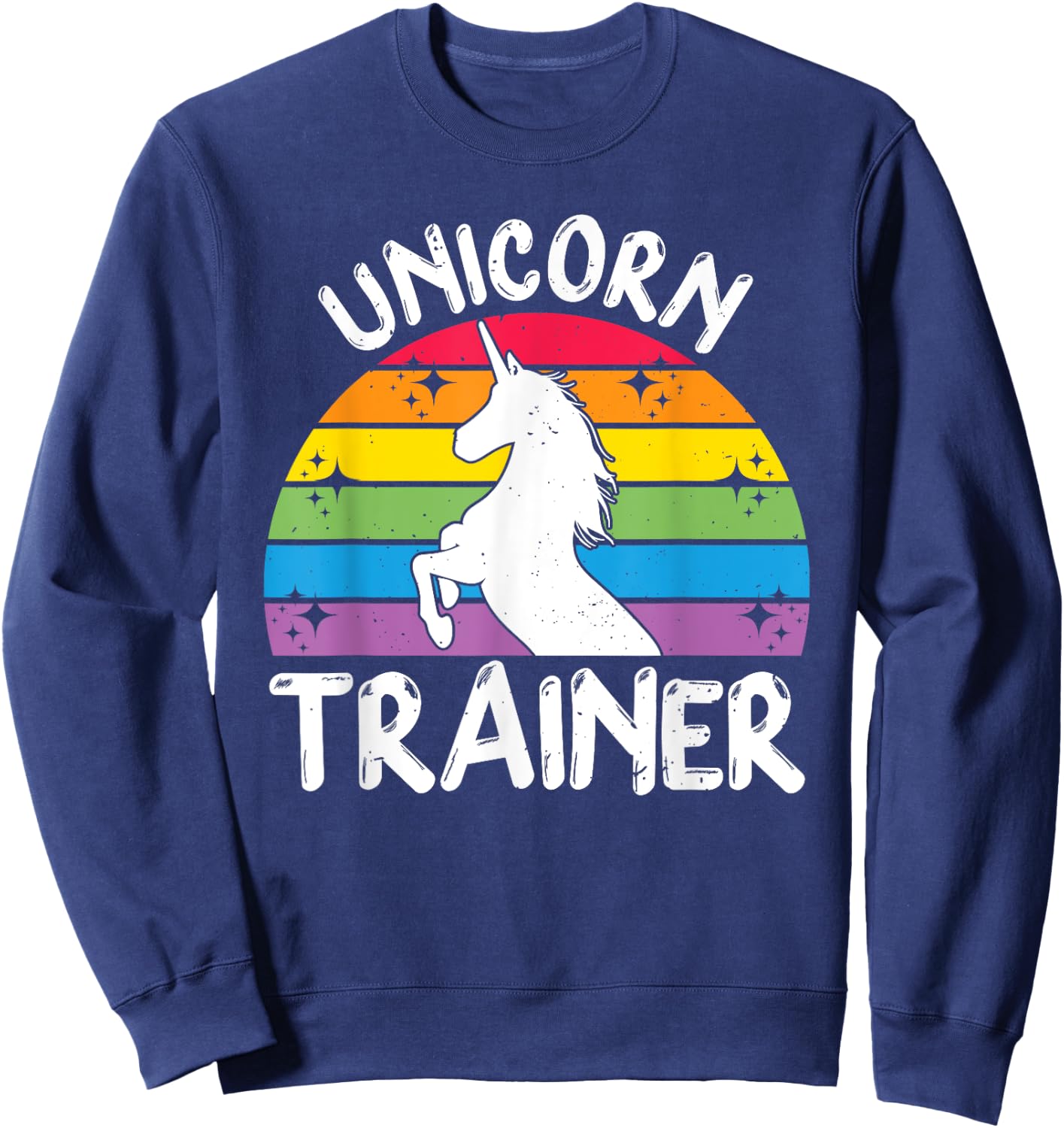 Unicorn Trainer Rainbow Horse Halloween Unicorn Training Sweatshirt - Sweatshirt | Navy