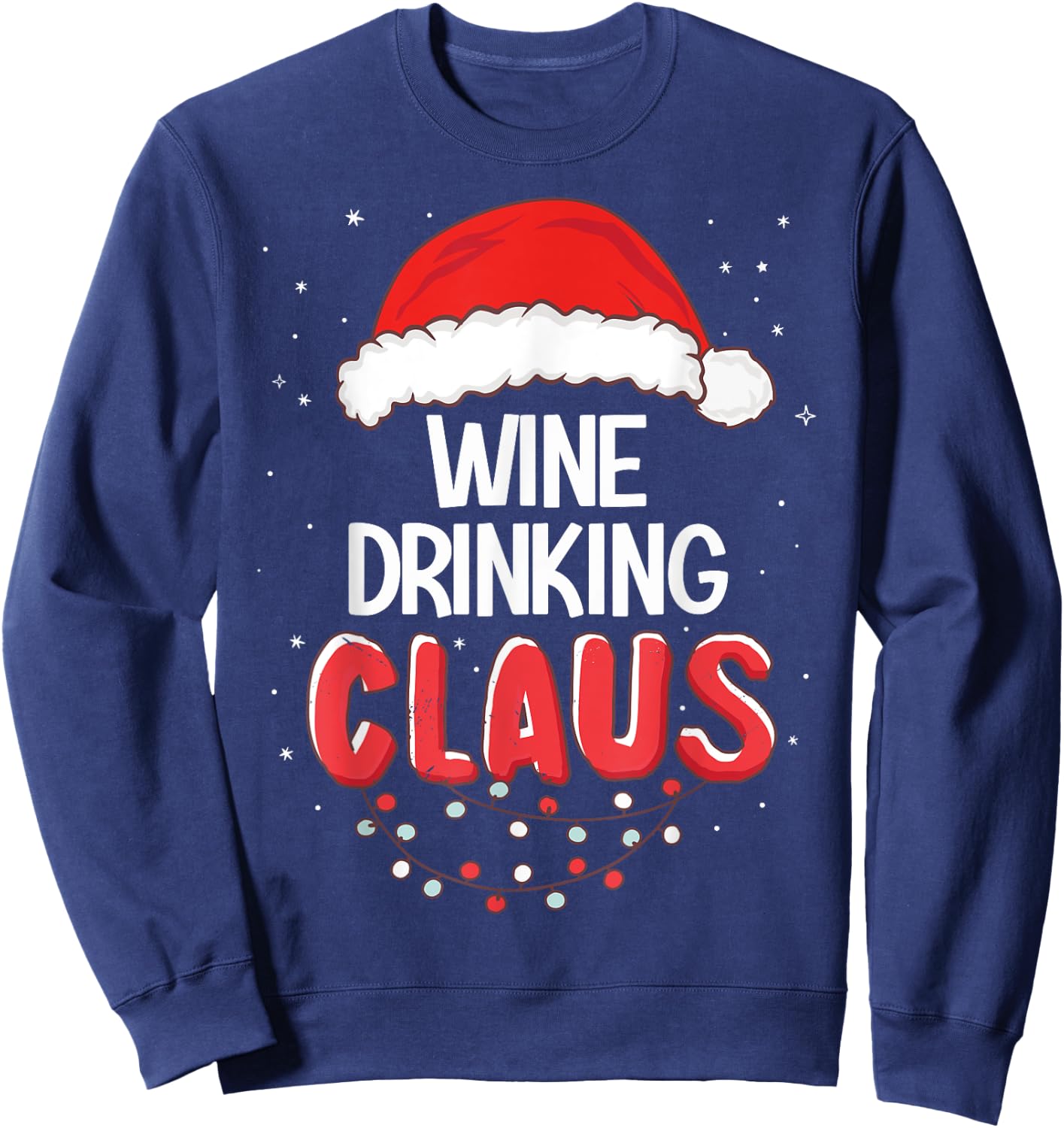 Wine Drinking Santa Claus Christmas Matching Costume Sweatshirt - Sweatshirt | Navy