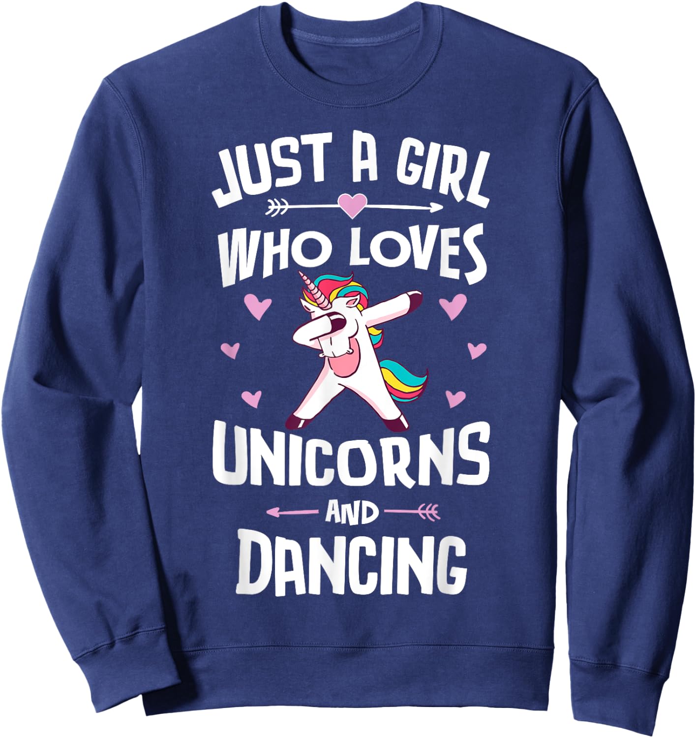 Just A Girl Who Loves Unicorns And Dancing Gift Women Sweatshirt - Sweatshirt | Navy