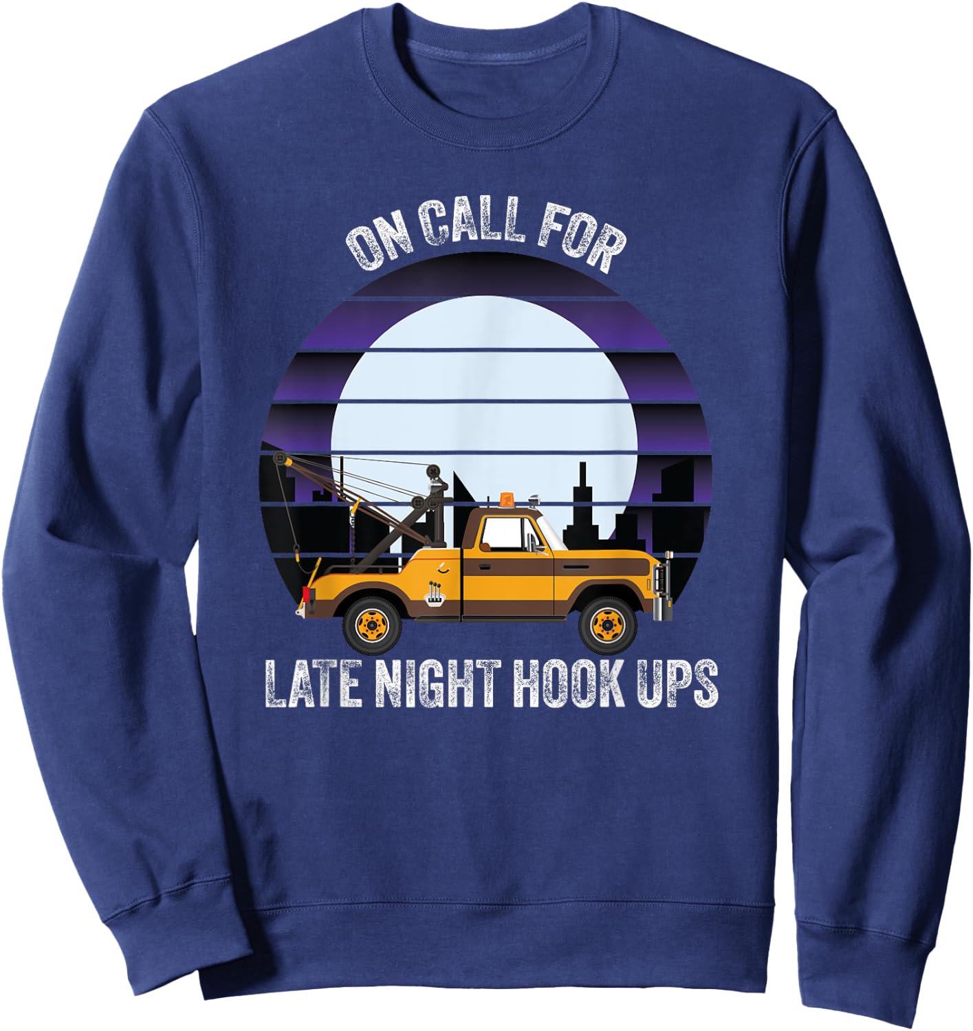 Funny tow truck driver old man tow operator Sweatshirt - Sweatshirt | Navy