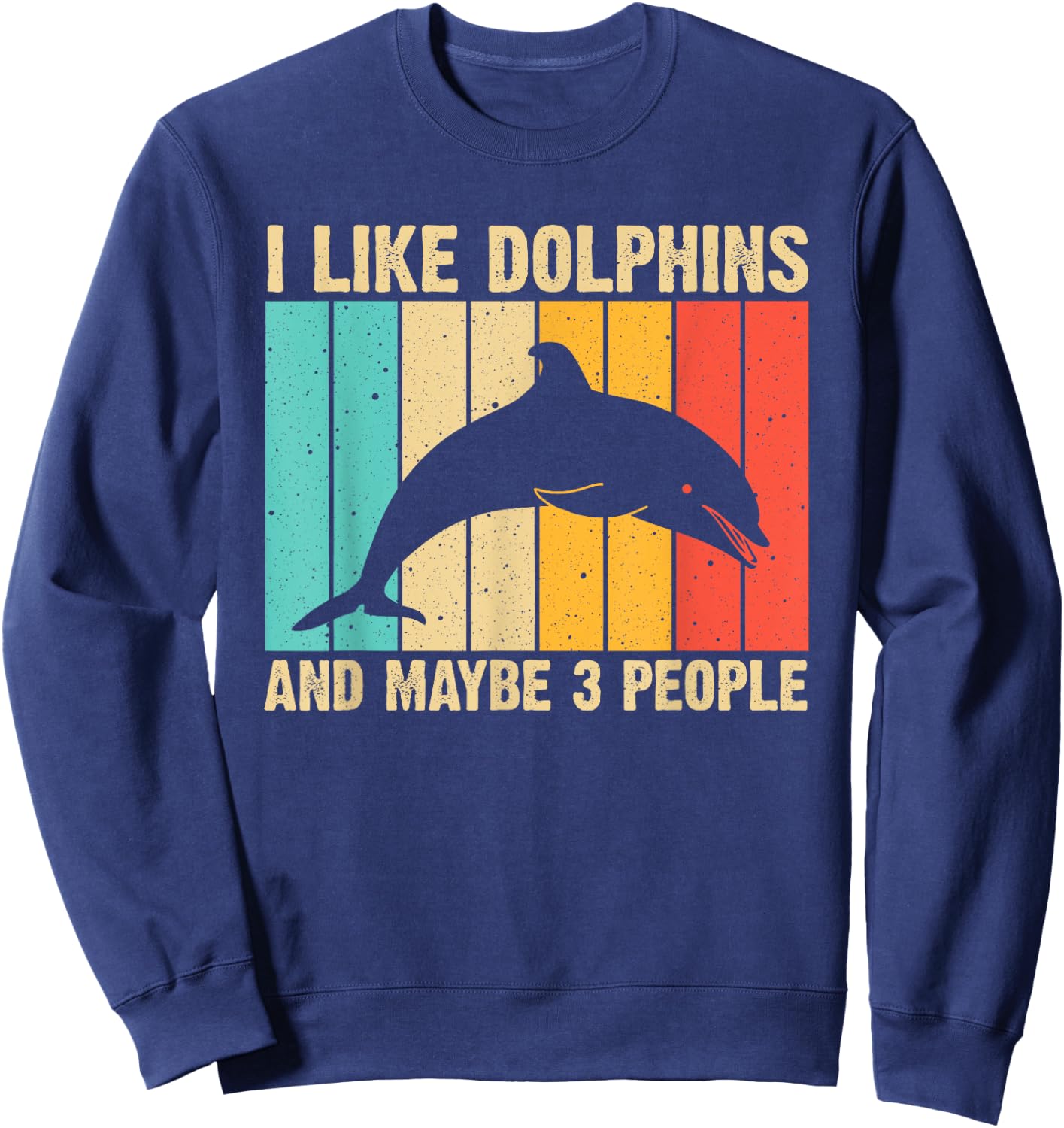 Funny Dolphin Design Women Dolphin Lover Beluga Fish Sweatshirt - Sweatshirt | Navy