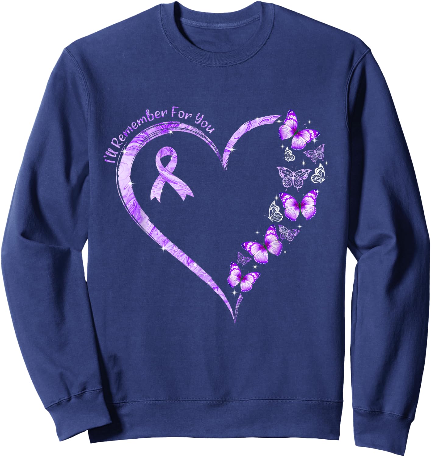 I'll Remember For You Purple Butterfly Alzheimer's Awareness Sweatshirt - Sweatshirt | Navy