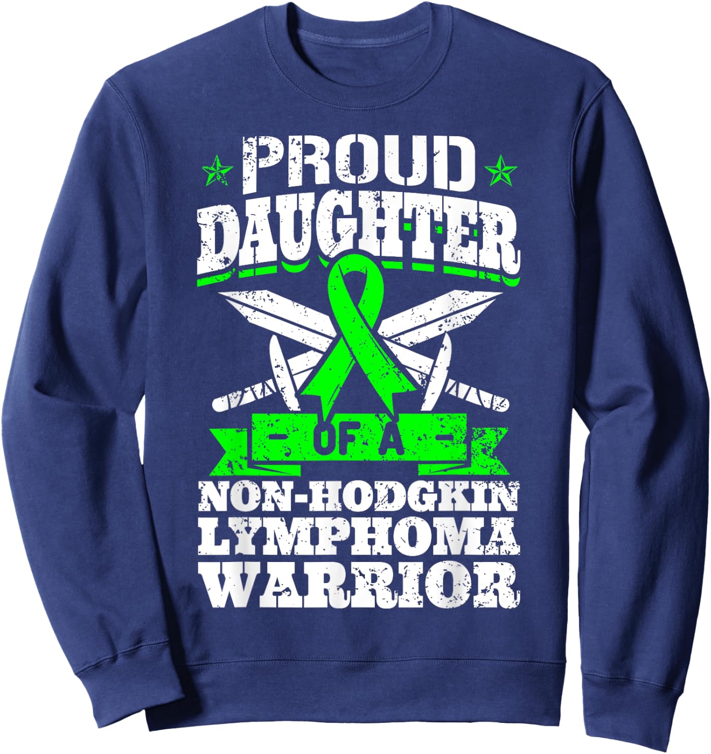 Non-Hodgkin Lymphoma Daughter Proud Daughter - Black, Women's, Small, Short Sleeve, Classic Fit, , Modern, Graphic Design (Awareness Ribbon), Non-Hodgkin Lymphoma Awareness Sweatshirt - Sweatshirt | Navy