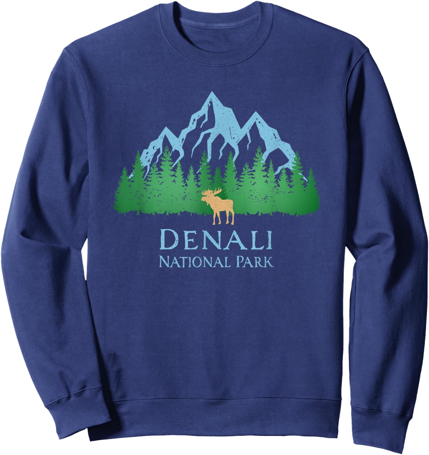 Denali National Park Alaska Mountain Trees Moose Souvenir Sweatshirt - Sweatshirt | Navy