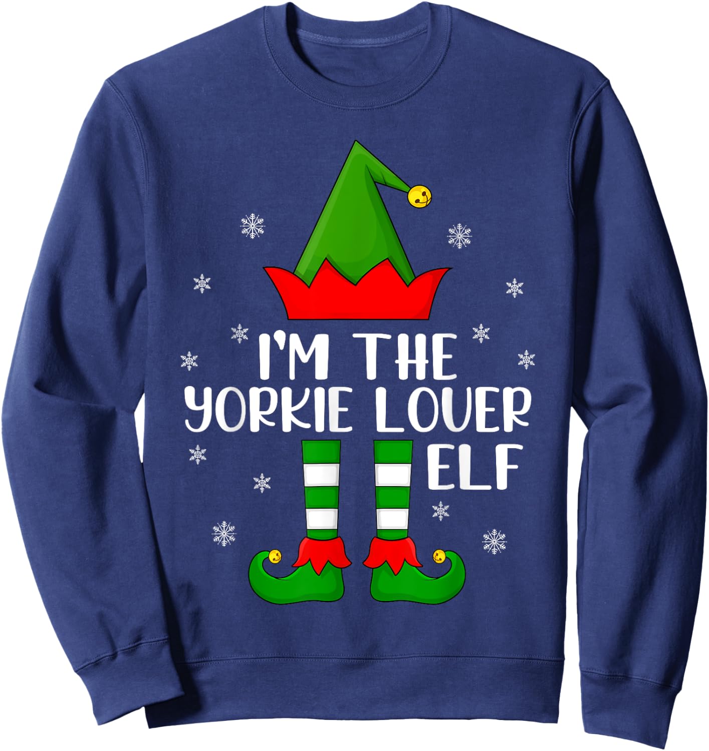 Matching Family Funny I'm The Yorkie Lover Elf Christmas Sweatshirt - Sweatshirt | Navy