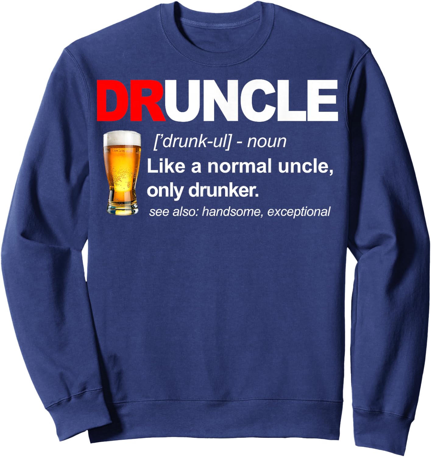Vintage Druncle Funkle Beer Funny For Drunk Uncle Sweatshirt - Sweatshirt | Navy
