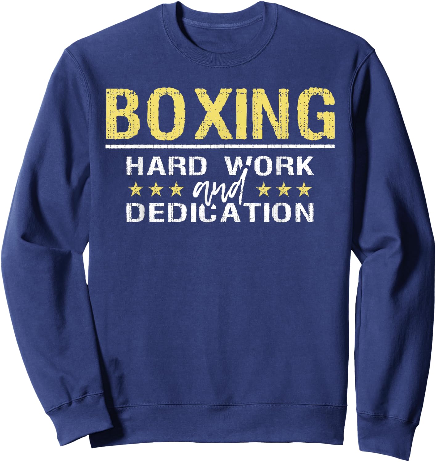 Boxing Hard Work And Dedication - Kickboxing Gym Boxer Sweatshirt - Sweatshirt | Navy