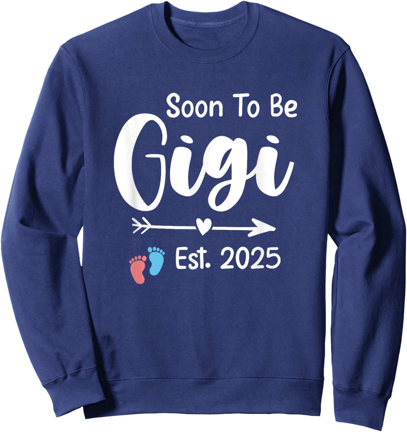 Soon To Be Gigi 2025 Gifts Pregnancy Announcement Grandma Sweatshirt - Sweatshirt | Navy