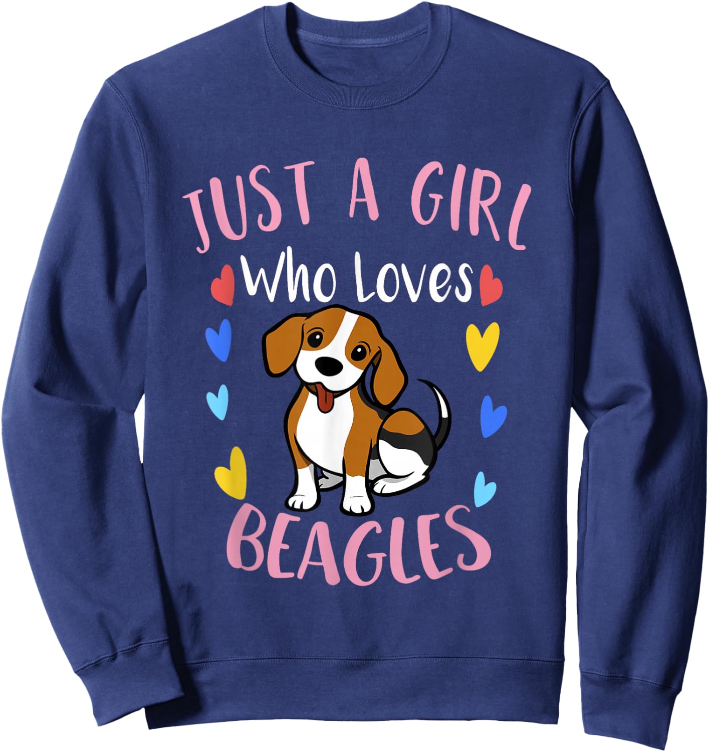 Cute Just a Girl Who Loves Beagles Sweatshirt - Sweatshirt | Navy